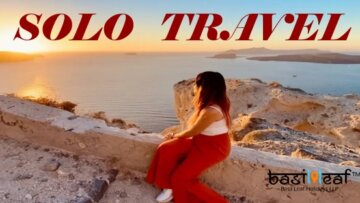 Solo Travel Adventures: Embracing Freedom and Self-Discovery with Basil Leaf Holidays LLP